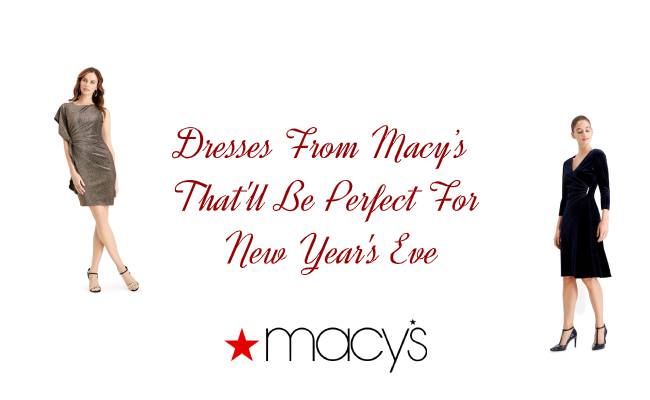 10 Dresses From Macy’s That'll Be Perfect For New Year's Eve